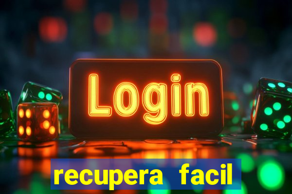 recupera facil reclame aqui